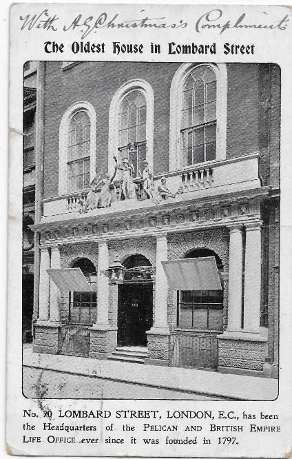 The oldest house in Lombard Street, Pelican and British Empire Life Office headquarters since 1797